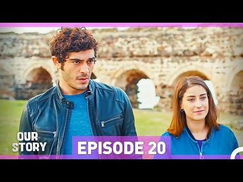 Our Story Episode 20