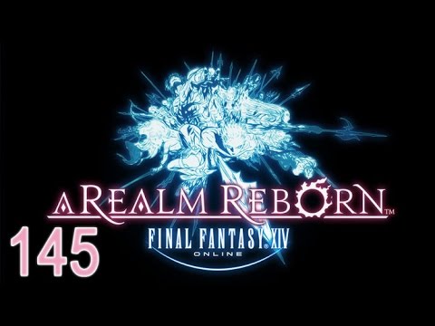 Final Fantasy XIV - 2.0 - A Realm Reborn - Main Story - 145 - A Promising Prospect (SPOILERS)