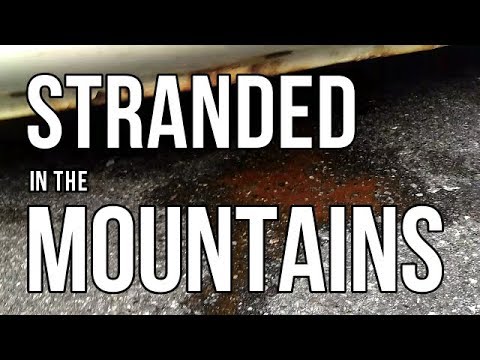 STRANDED in the Mountains
