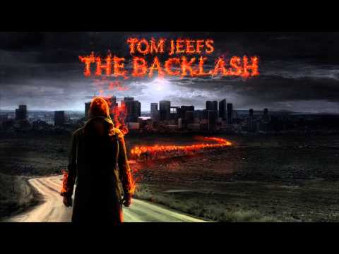 Tom Jeefs - The Backlash feat. Canibus & Mark Deez
