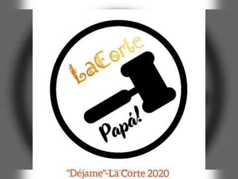 La Corte - Déjame