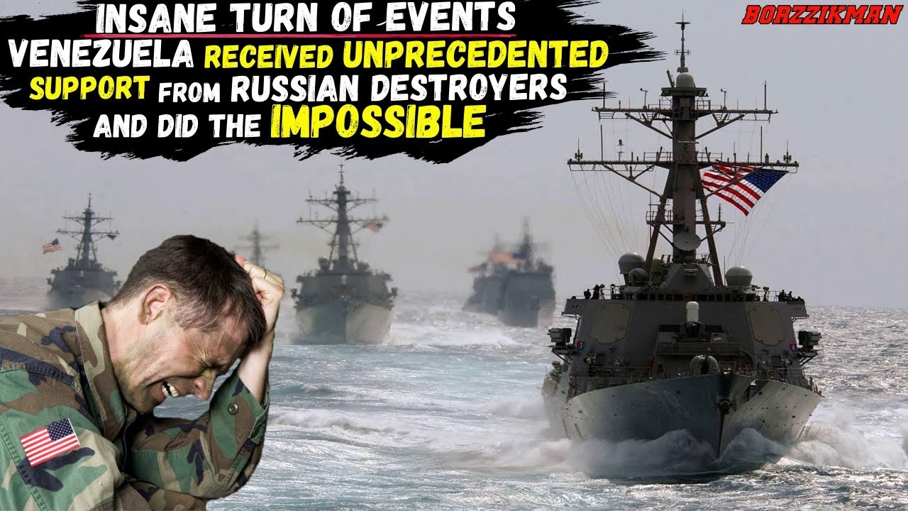 Russian Warships Increased Support for the Venezuelan Navy: The U.S. NAVY met with Fierce Resistance