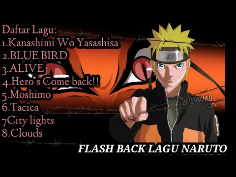 KUMPULAN LAGU NARUTO SHIPUDDEN!! TERBAIK 2022#flashbacknaruto #narutoshippuden #naruto