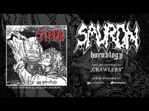 SAURON - Crawlers [Official Track]
