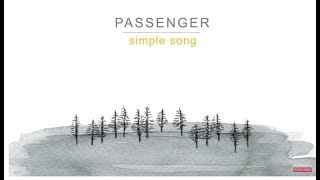 Passenger | Simple Song