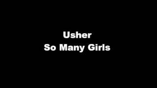 Usher - So Many Girls