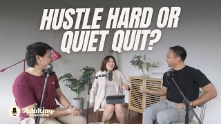 The REAL Definition of Hustle Hard and Quiet Quit