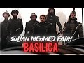 BASILICA EDIT MEHMED FATIH RISE OF EMPIRES OTTOMANS