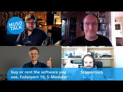 buy or rent the software you use, Faderport 16, S-Modular  - Stammtisch