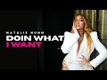 Natalie Nunn Doin What I Want Official Music Video