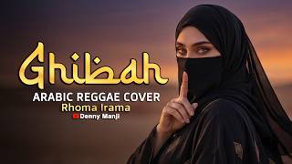 Download lagu Ghibah - Rhoma Irama (Arabic Reggae Fusion) | Sindiran Halus Jalur Chill! 🐪🤫 | COVER mp3