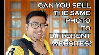 Can you upload same photo to different stock websites?