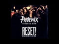 Phoenix - If I Ever Feel Better (RESET! Bootleg ...