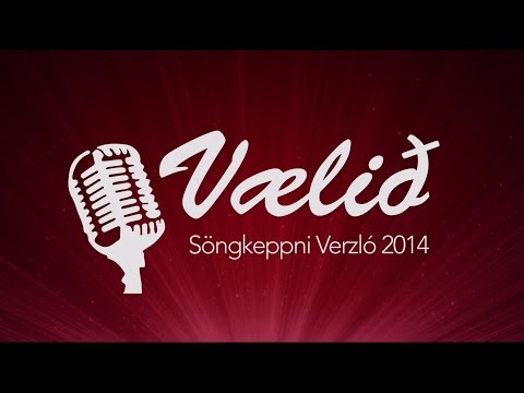 Vælið 2014 - Söngkeppni Verzló