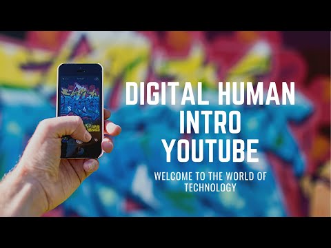 Welcome to the World of Technology l DIGITAL HUMAN INTRO