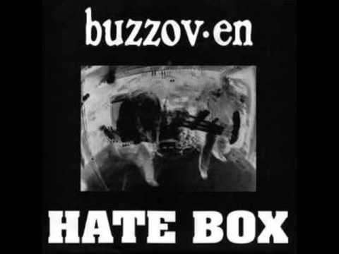 Buzzov*en - Hate Box (HQ)