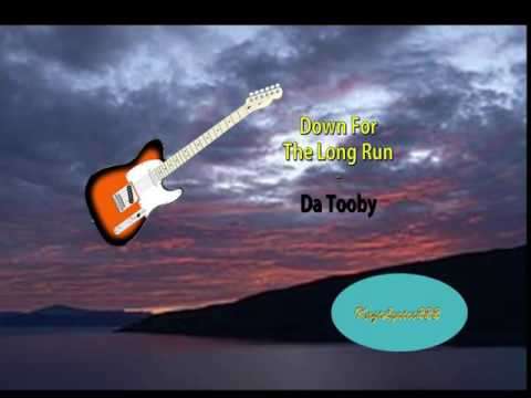Down For The Long Run By Da Tooby-[2000s Hip Hop Music]