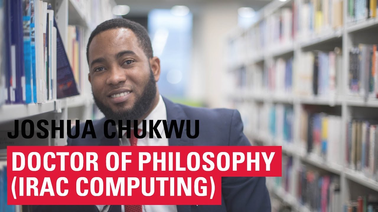 Hear from Joshua, Doctor of Philosophy (IRAC)