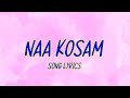 Naa Kosam Marava Nuvvu |Bangarraju |Sid Sriram| Anup Rubens |Naga Chaitanya|Krithi Shetty|