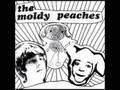 the moldy peaches - anyone else but you