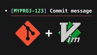 Using Vim to EASILY Format Git Commit Messages
