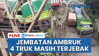 LIVE: Jembatan Muara Lawai Ambruk! 4 Truk Bermuatan Batubara Terjebak Nyaris Menyentuh Sungai