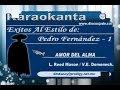 AMOR DEL ALMA KARAOKE PEDRO FERNANDEZ - Rubencito Cabello AMOR DEL ALMA KARAOKE PEDRO FERNANDEZ