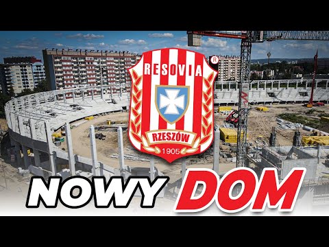 RESOVIA RZESZÓW BĘDZIE MIAŁA NOWY DOM - ODWIEDZAM BUDOWĘ NOWEGO STADIONU