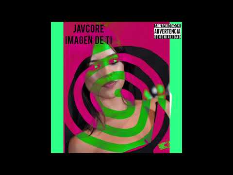 Javcore - Imagen De Ti