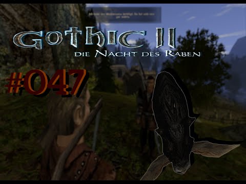 Let´s Play Gothic II DNdR Minimod Balance 047 – Abgrasen