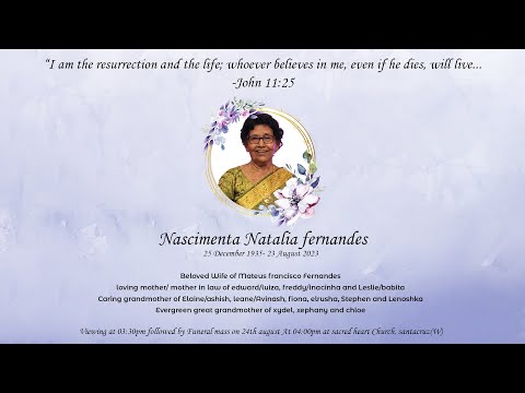 Funeral mass in honour of Nascimenta Natalia Fernandes (25th December 1935 – 23rd August 2023)