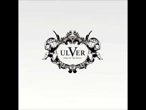 Ulver - (Full Album) Wars of the Roses [High Quality]
