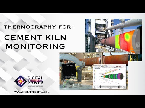 How Thermal Imaging camera help to monitor the condition and performance of Cement Kilns