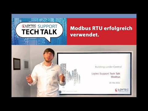 LOYTEC Tech Talk #2 - Modbus RTU - Erfolgreich mit Modbus RTU Gebäude automatisieren (Deutsch)