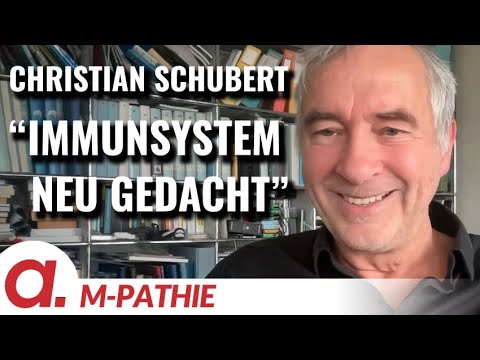 M-PATHIE – Zu Gast heute: Dr. Christian Schubert "Immunsystem neu gedacht" I Apolut