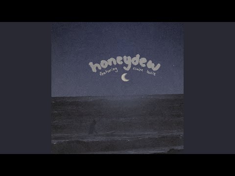 honeydew (praise the Lord)