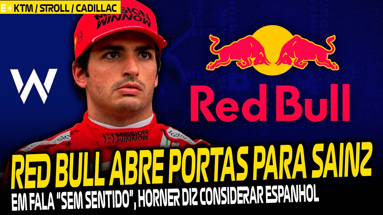 SAINZ NA RED BULL? HORNER ABRE PORTAS... / STROLL CAMPEÃO / CADILLAC / KTM FALENCIA