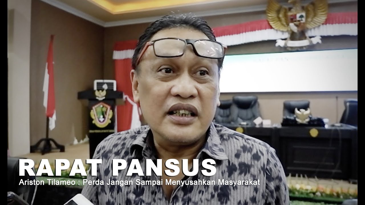 Ariston Tilameo : Perda Jangan Sampai Menyusahkan Masyarakat
