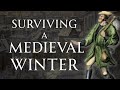 How To Survive A Medieval Winter Human Voiced No Ads