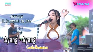 Download lagu AYANG AYANG - Cantika Nuswantoro - OM ERAISA Gebyar Apitan Ds. Gondangmanis Kudus mp3