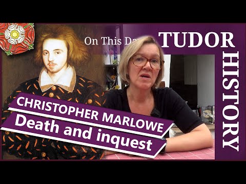 June 1 - Christopher Marlowe's death and inquest