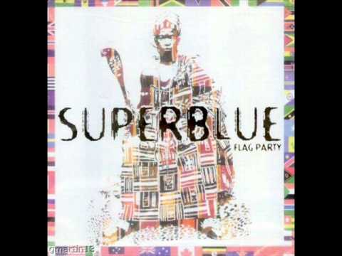 Flag Party (Soca Monarch 1994) - Superblue