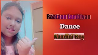 Raataan Lambiyan|Dance Covert|Siddharth|shearsha|Jubin N|Dance Covert by Nandini Roy|Nandini Roy