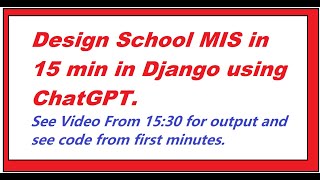 Python Django Scholl MIS in 15 min using ChatGPT with source.