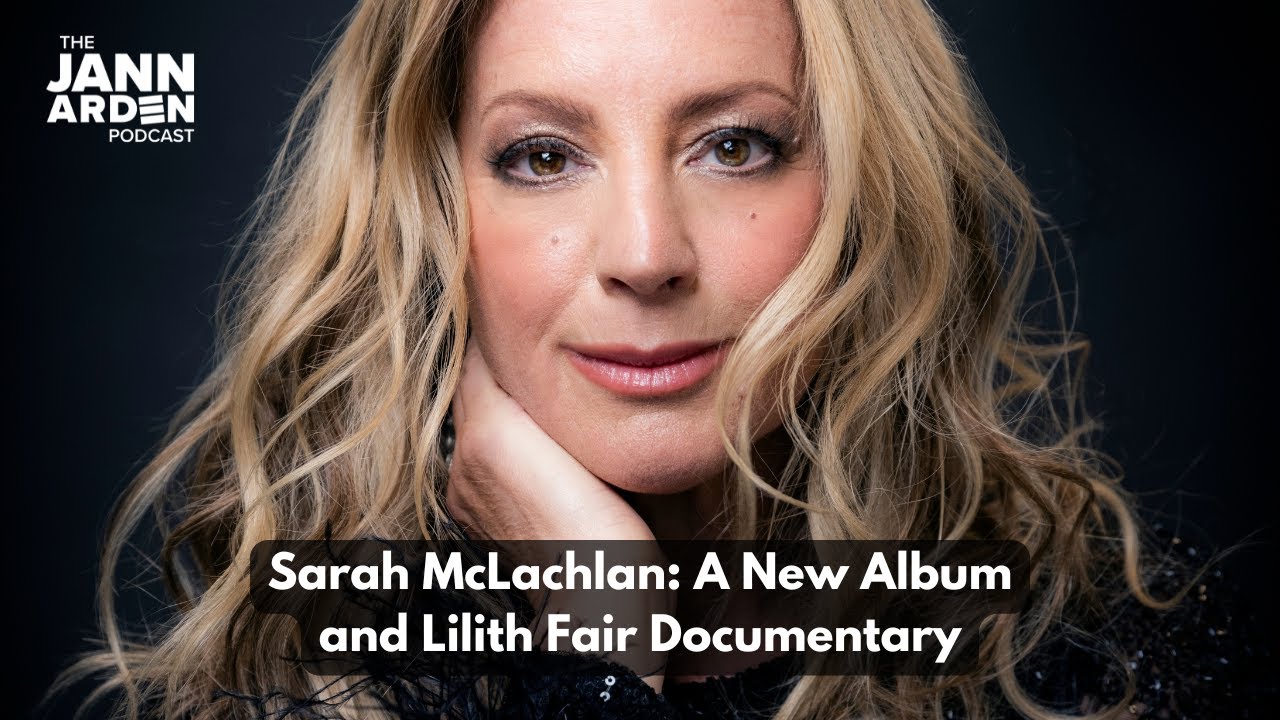 Sarah McLachlan: A New Album and Lilith Fair Documentary