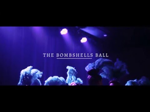 The Bombshells Ball! presented by Bombshell Burlesque