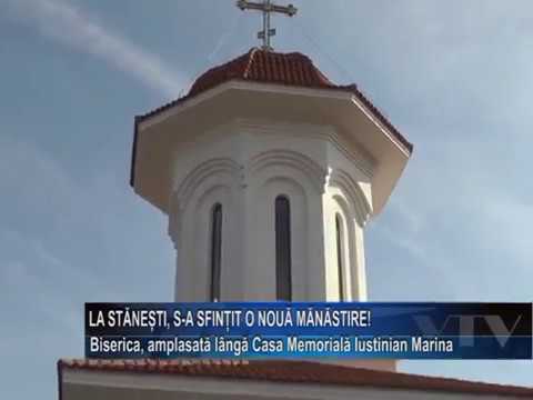 LA STANESTI S-A SFINTIT O NOUA MANASTIRE