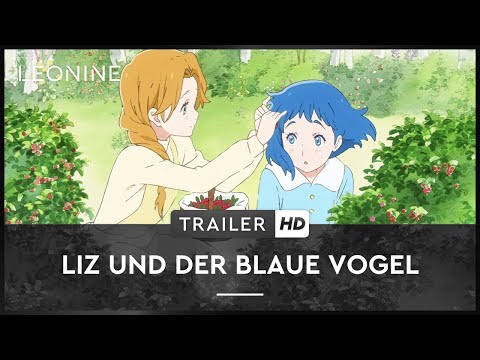 Trailer-Vorschau: Liz und der Blaue Vogel