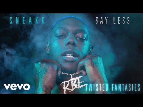 Sneakk - Twisted Fantasies (Audio)