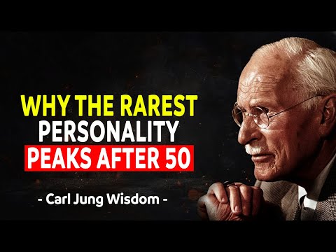 Why The Rarest Personality Peaks After 50 - Carl Jung